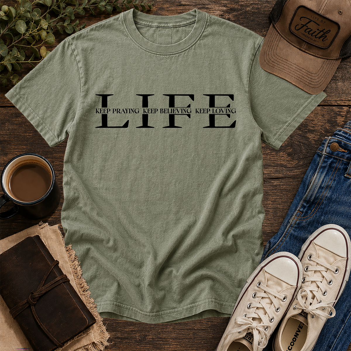 Bay Comfort Colors tee with black Life Keep Praying Keep Believing Keep Loving graphic