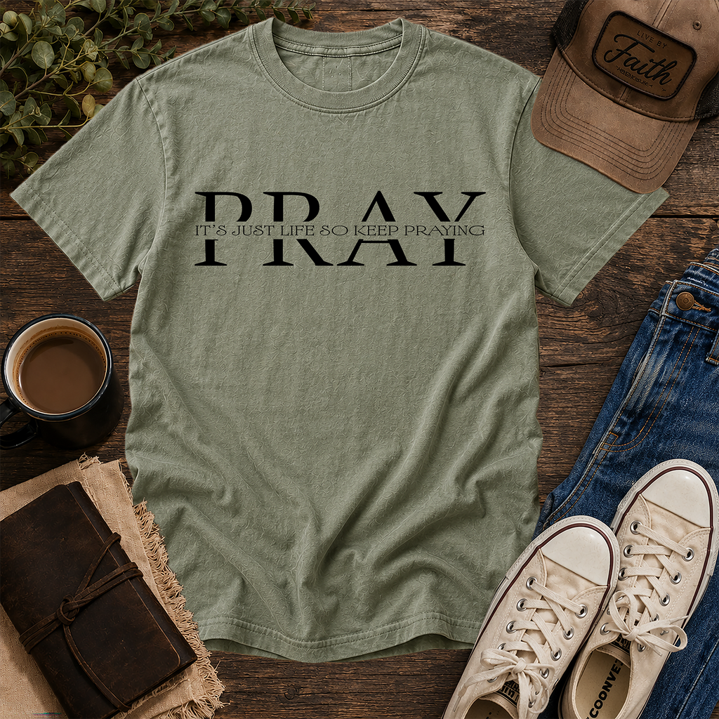 Bay Comfort Colors tee with black It's Just Life So Pray graphic