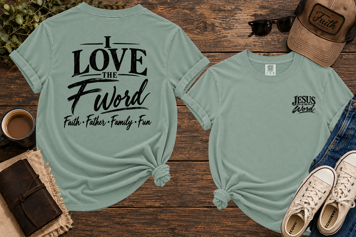 Bay The F Word Comfort Colors tee front and back