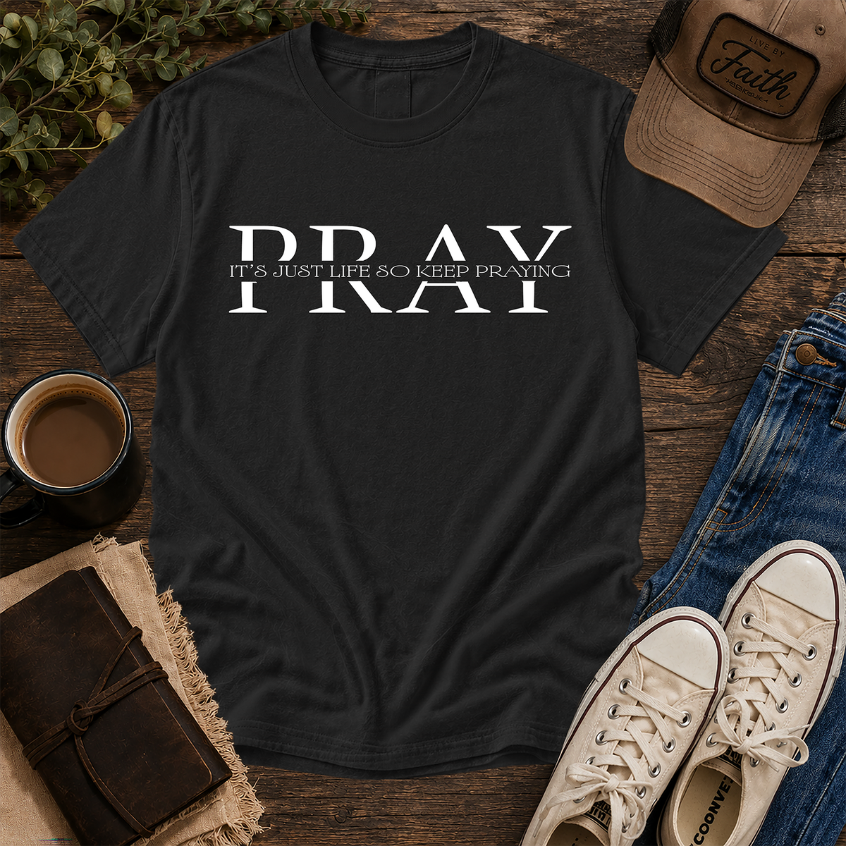 Black Comfort Colors tee with white It's Just Life So Pray graphic