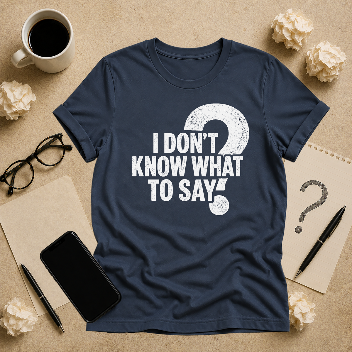 I Don't Know What to Say flat-lay tee in Vintage Navy